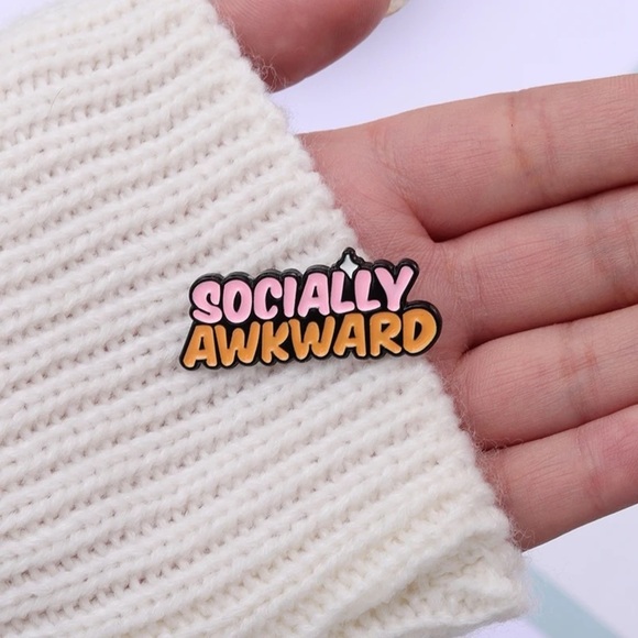 Socially Awkward Quote Enamel Pin – Funny Quotes Metal Brooch - Picture 3 of 12